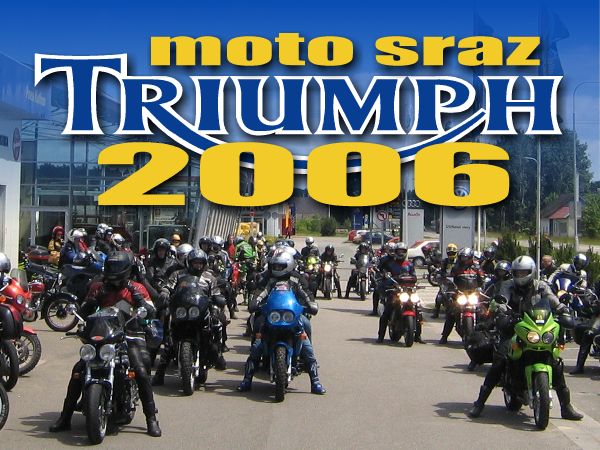 Triumph-moto sraz 2006